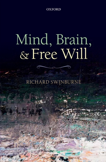 Mind, Brain, and Free Will, PDF eBook