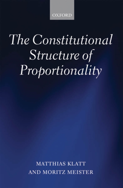 The Constitutional Structure of Proportionality, EPUB eBook