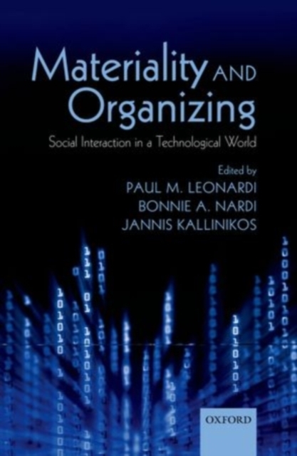 Materiality and Organizing : Social Interaction in a Technological World, PDF eBook