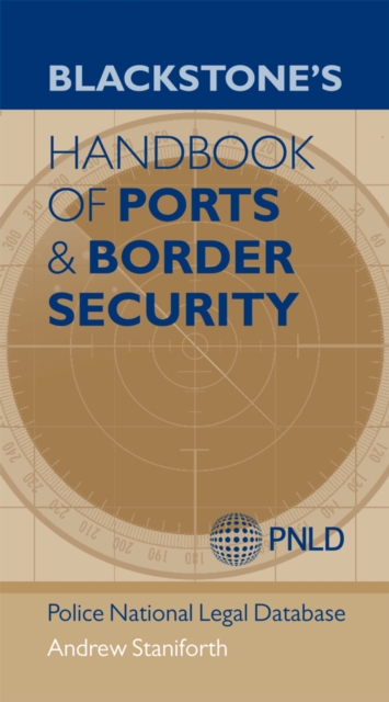 Blackstone's Handbook of Ports & Border Security, EPUB eBook