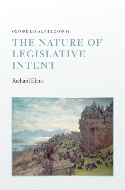 The Nature of Legislative Intent, PDF eBook