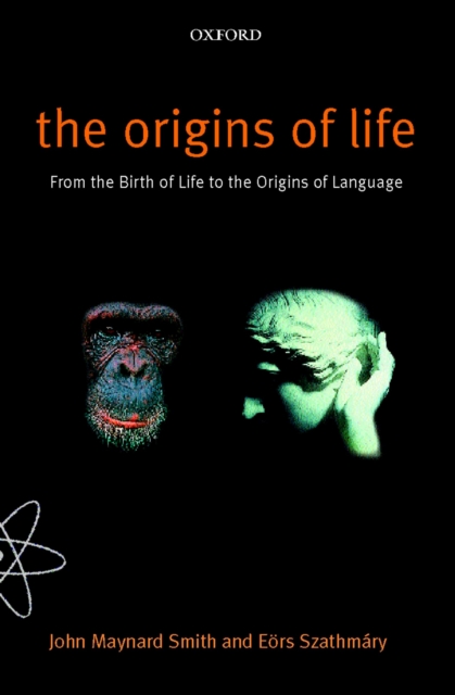 The Origins of Life : From the Birth of Life to the Origin of Language, EPUB eBook