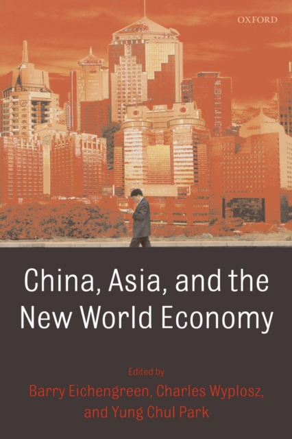 China, Asia, and the New World Economy, EPUB eBook