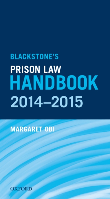 Blackstone's Prison Law Handbook 2014-2015, PDF eBook