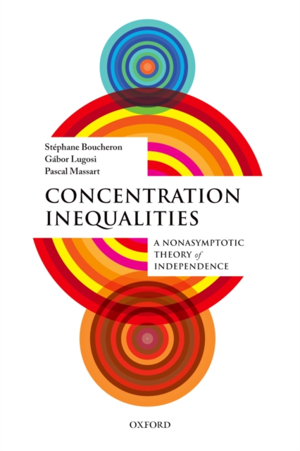 Concentration Inequalities : A Nonasymptotic Theory of Independence, PDF eBook