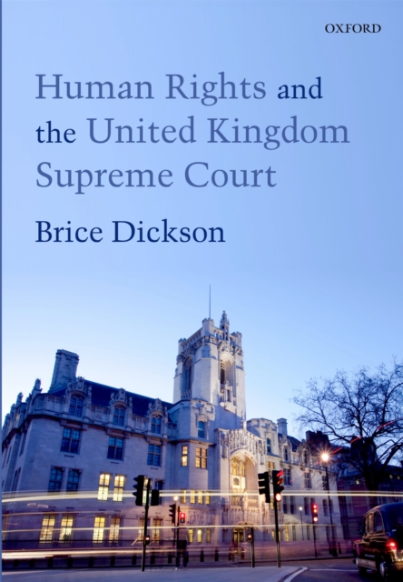 Human Rights and the United Kingdom Supreme Court, PDF eBook