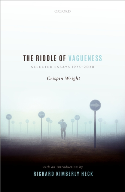 The Riddle of Vagueness : Selected Essays 1975-2020, PDF eBook