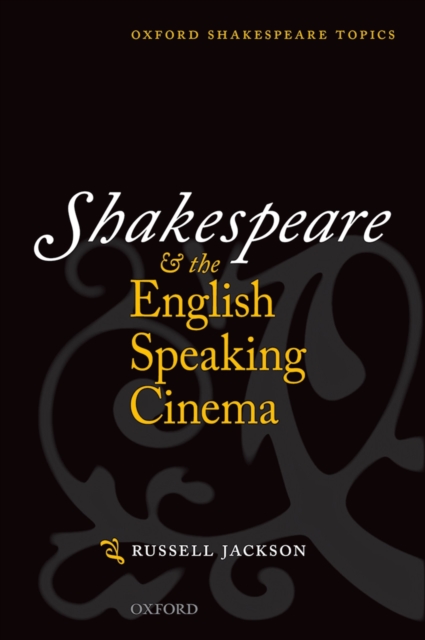 Shakespeare and the English-speaking Cinema, PDF eBook