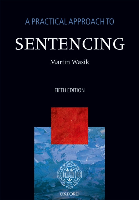 A Practical Approach to Sentencing, PDF eBook