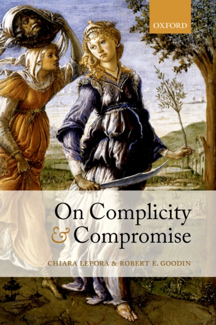On Complicity and Compromise, PDF eBook