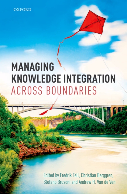 Managing Knowledge Integration Across Boundaries, PDF eBook
