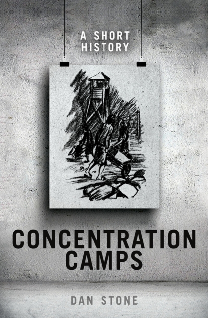 Concentration Camps : A Short History, PDF eBook