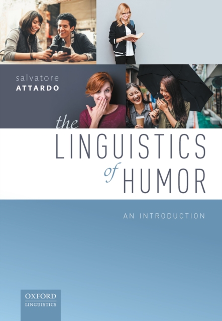 The Linguistics of Humor : An Introduction, PDF eBook