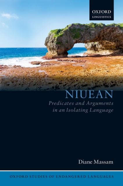 Niuean : Predicates and Arguments in an Isolating Language, PDF eBook