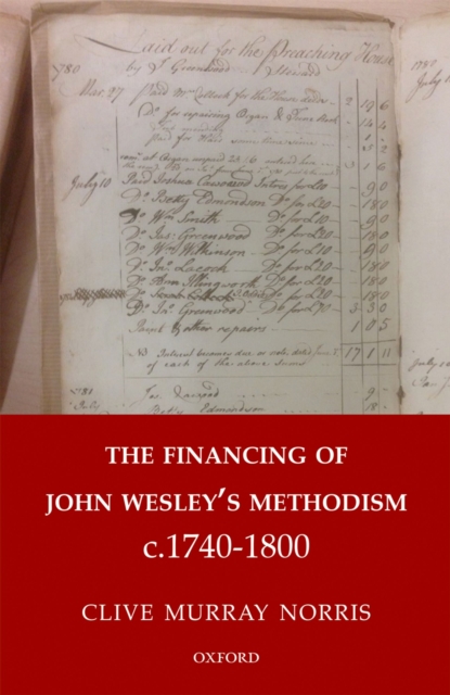 The Financing of John Wesley's Methodism c.1740-1800, PDF eBook