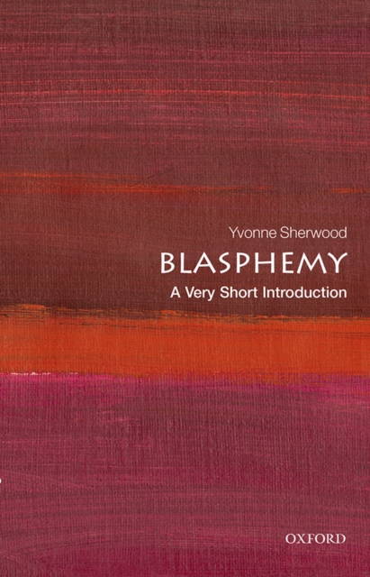 Blasphemy: A Very Short Introduction, EPUB eBook