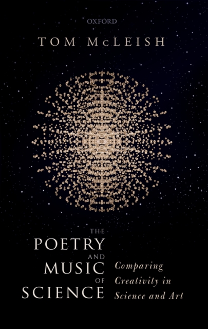 The Poetry and Music of Science : Comparing Creativity in Science and Art, EPUB eBook