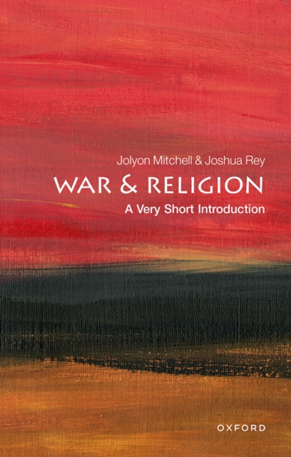 War and Religion: A Very Short Introduction, EPUB eBook