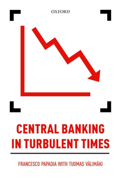 Central Banking in Turbulent Times, PDF eBook