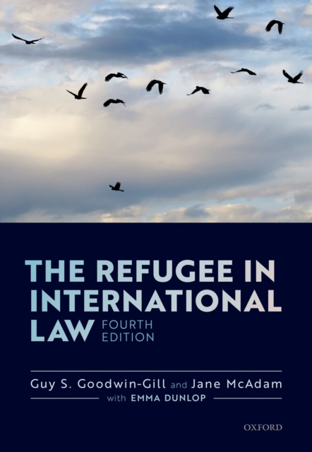 The Refugee in International Law, EPUB eBook