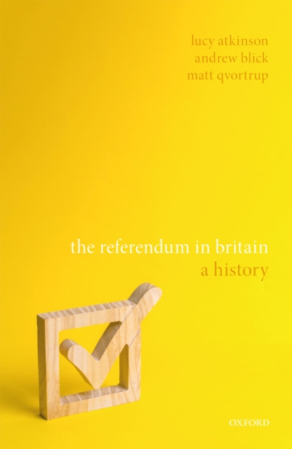 The Referendum in Britain : A History, PDF eBook
