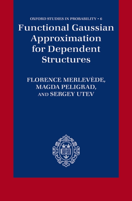 Functional Gaussian Approximation for Dependent Structures, PDF eBook