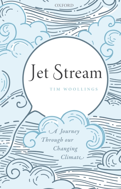 Jet Stream : A Journey Through our Changing Climate, PDF eBook
