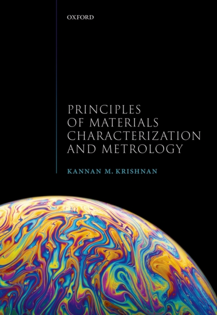 Principles of Materials Characterization and Metrology, PDF eBook