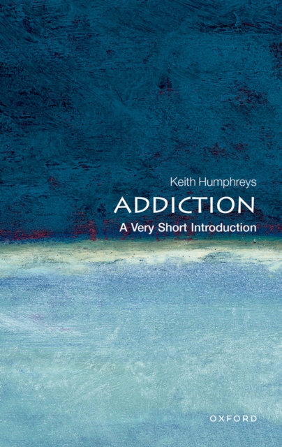 Addiction: A Very Short Introduction, EPUB eBook