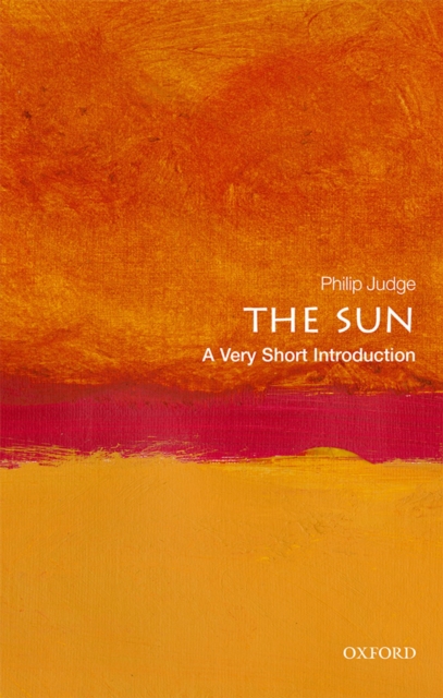 The Sun: A Very Short Introduction, EPUB eBook
