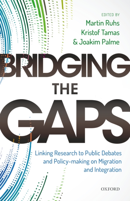 Bridging the Gaps : Linking Research to Public Debates and Policy Making on Migration and Integration, EPUB eBook