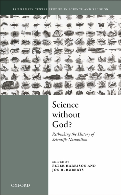 Science Without God? : Rethinking the History of Scientific Naturalism, EPUB eBook