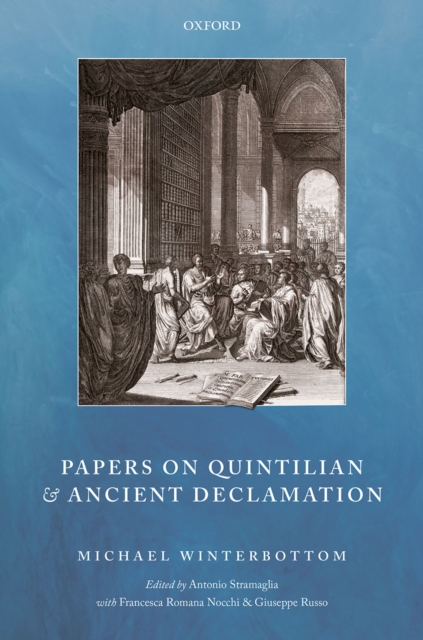 Papers on Quintilian and Ancient Declamation, PDF eBook