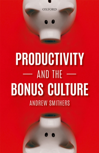 Productivity and the Bonus Culture, EPUB eBook