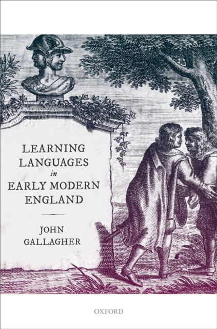 Learning Languages in Early Modern England, EPUB eBook