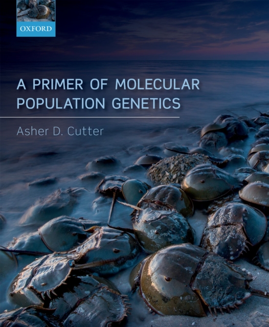 A Primer of Molecular Population Genetics, PDF eBook