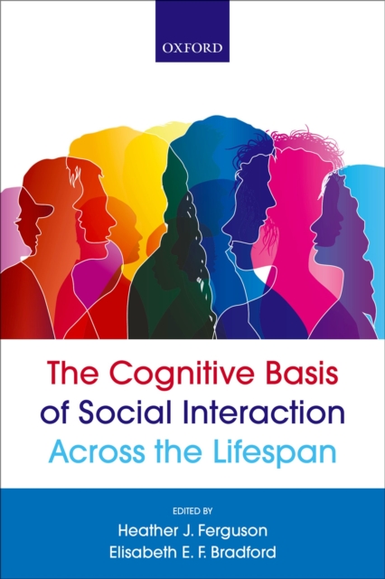 The Cognitive Basis of Social Interaction Across the Lifespan, EPUB eBook