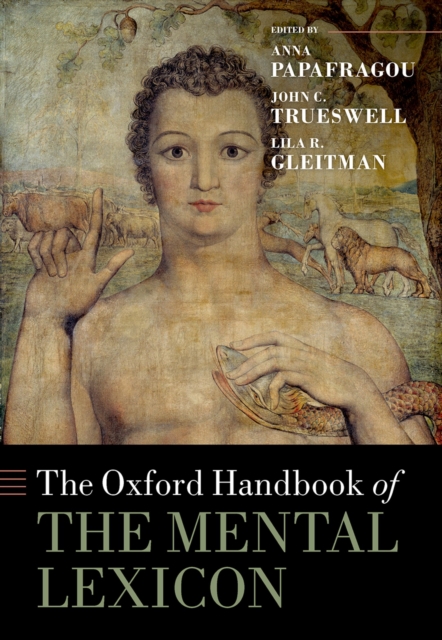 The Oxford Handbook of the Mental Lexicon, PDF eBook