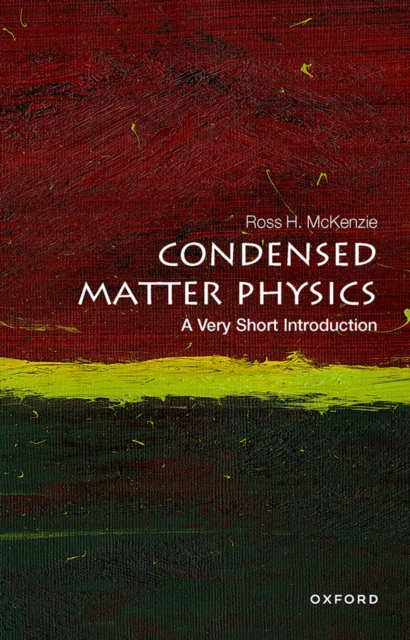 Condensed Matter Physics: A Very Short Introduction, PDF eBook