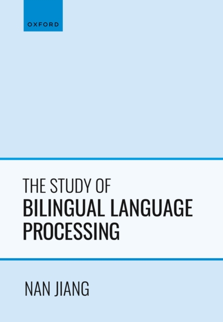 The Study of Bilingual Language Processing, PDF eBook