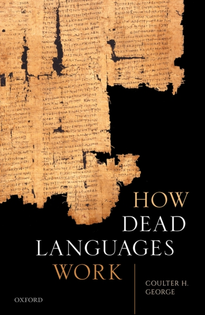 How Dead Languages Work, PDF eBook