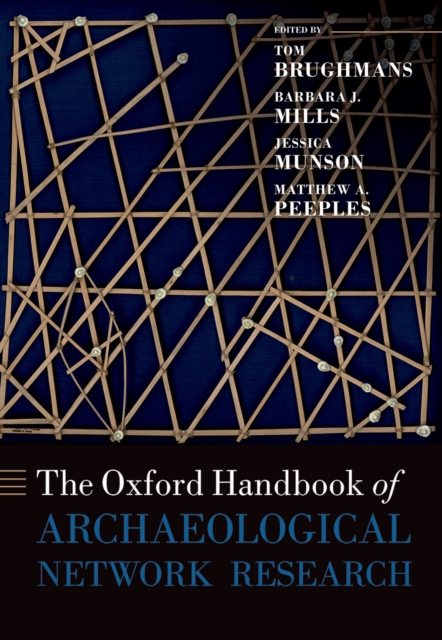The Oxford Handbook of Archaeological Network Research, PDF eBook