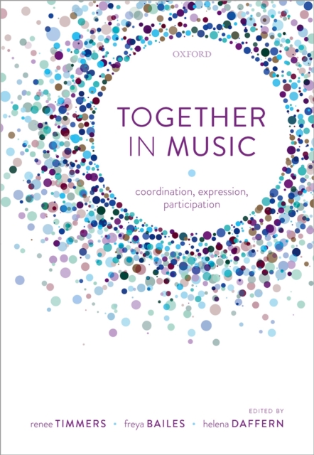 Together in Music : Coordination, expression, participation, EPUB eBook