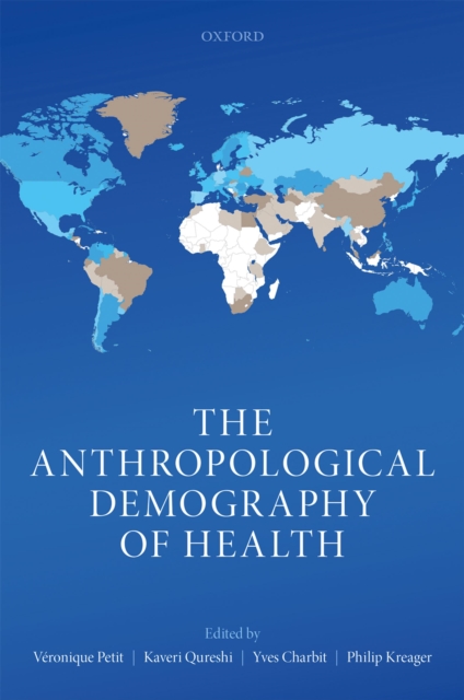The Anthropological Demography of Health, EPUB eBook