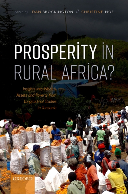 Prosperity in Rural Africa? : Insights into Wealth, Assets, and Poverty from Longitudinal Studies in Tanzania, EPUB eBook