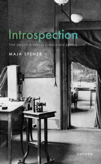 Introspection : First-Person Access in Science and Agency, PDF eBook