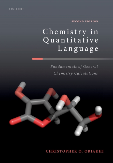 Chemistry in Quantitative Language : Fundamentals of General Chemistry Calculations, PDF eBook