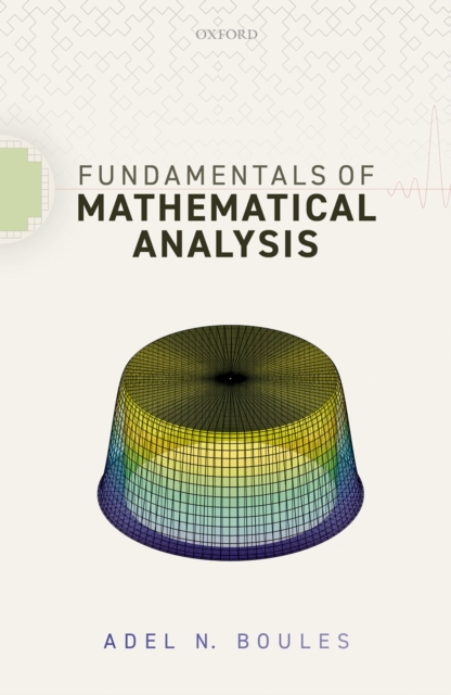 Fundamentals of Mathematical Analysis, PDF eBook