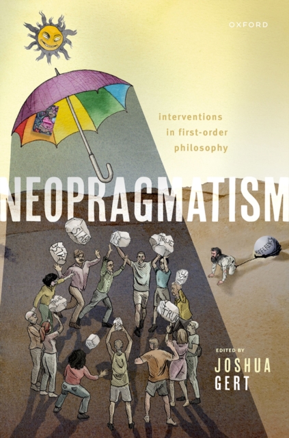 Neopragmatism : Interventions in First-order Philosophy, PDF eBook