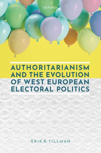 Authoritarianism and the Evolution of West European Electoral Politics, EPUB eBook
